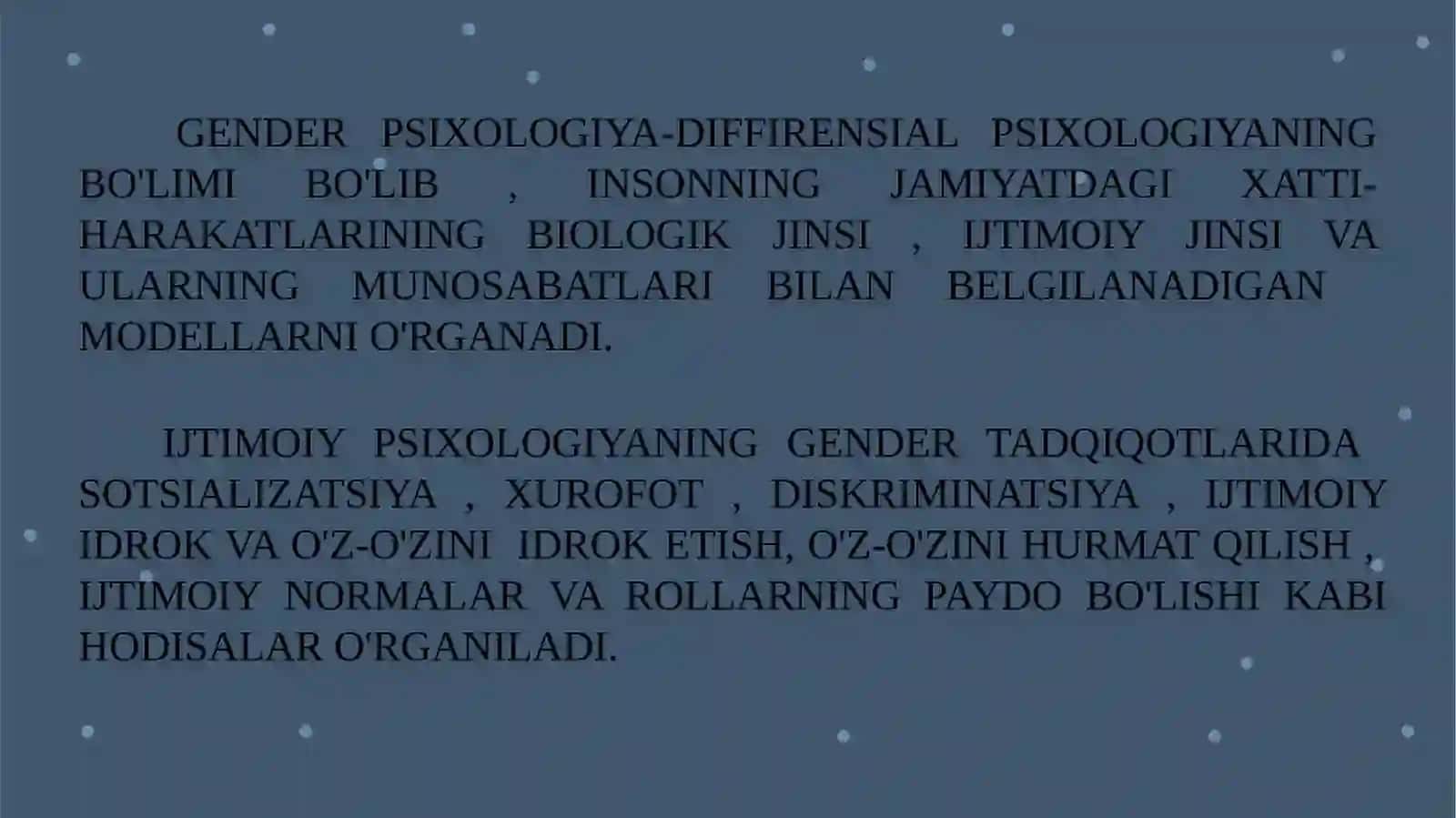 GENDER FARQLAR PSIXOLOGIYASI, JINSIY XULQ-ATVOR 3