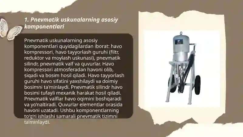 Pnevmatik uskunalarning tuzilishi va ishlashi 3