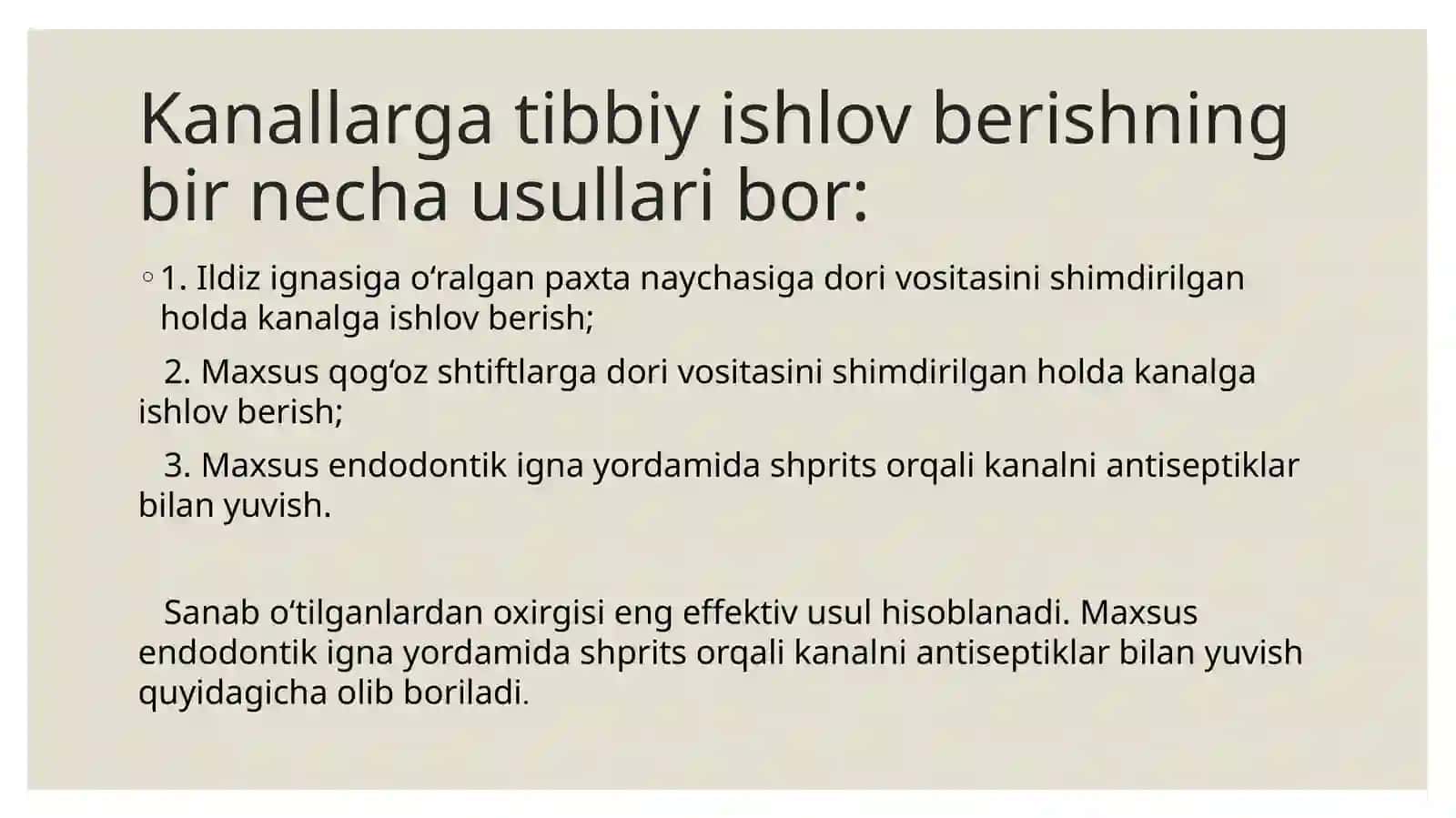 Ildiz kanallari uchun tibbiy ishlov berish. 3