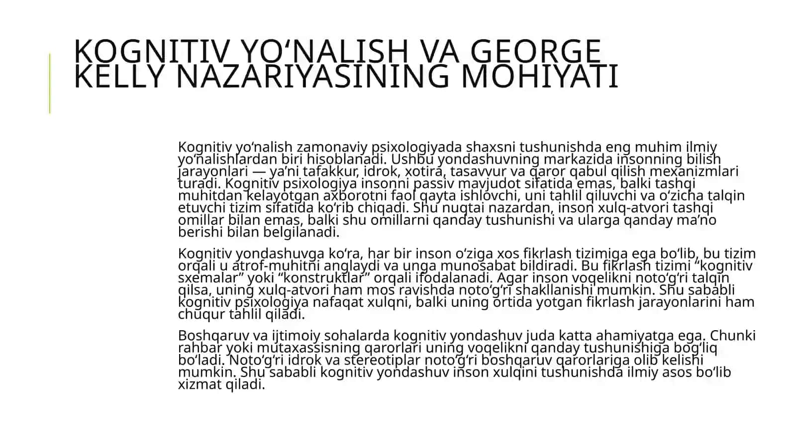 SHAXS NAZARIYASIDA KOGNITIV YO‘NALISH:Dj. Kelli 3