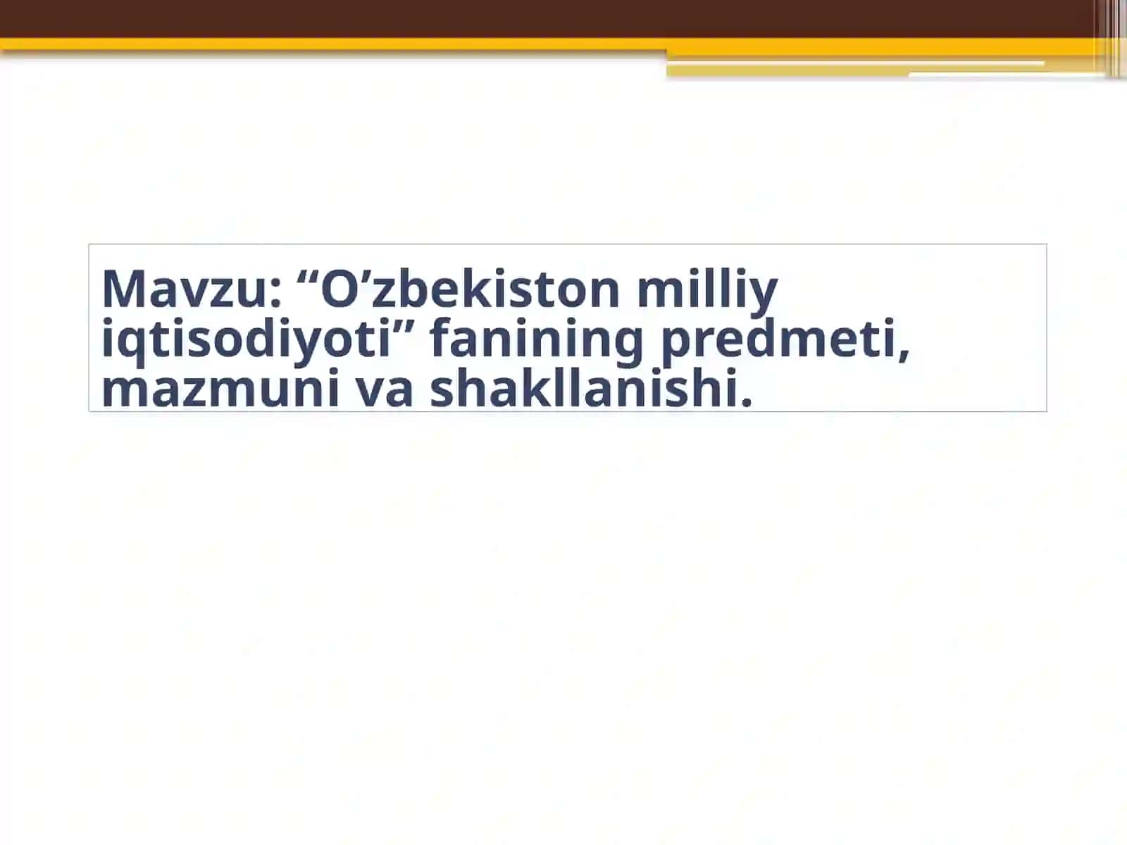 O’zbekiston milliy iqtisodiyoti 3