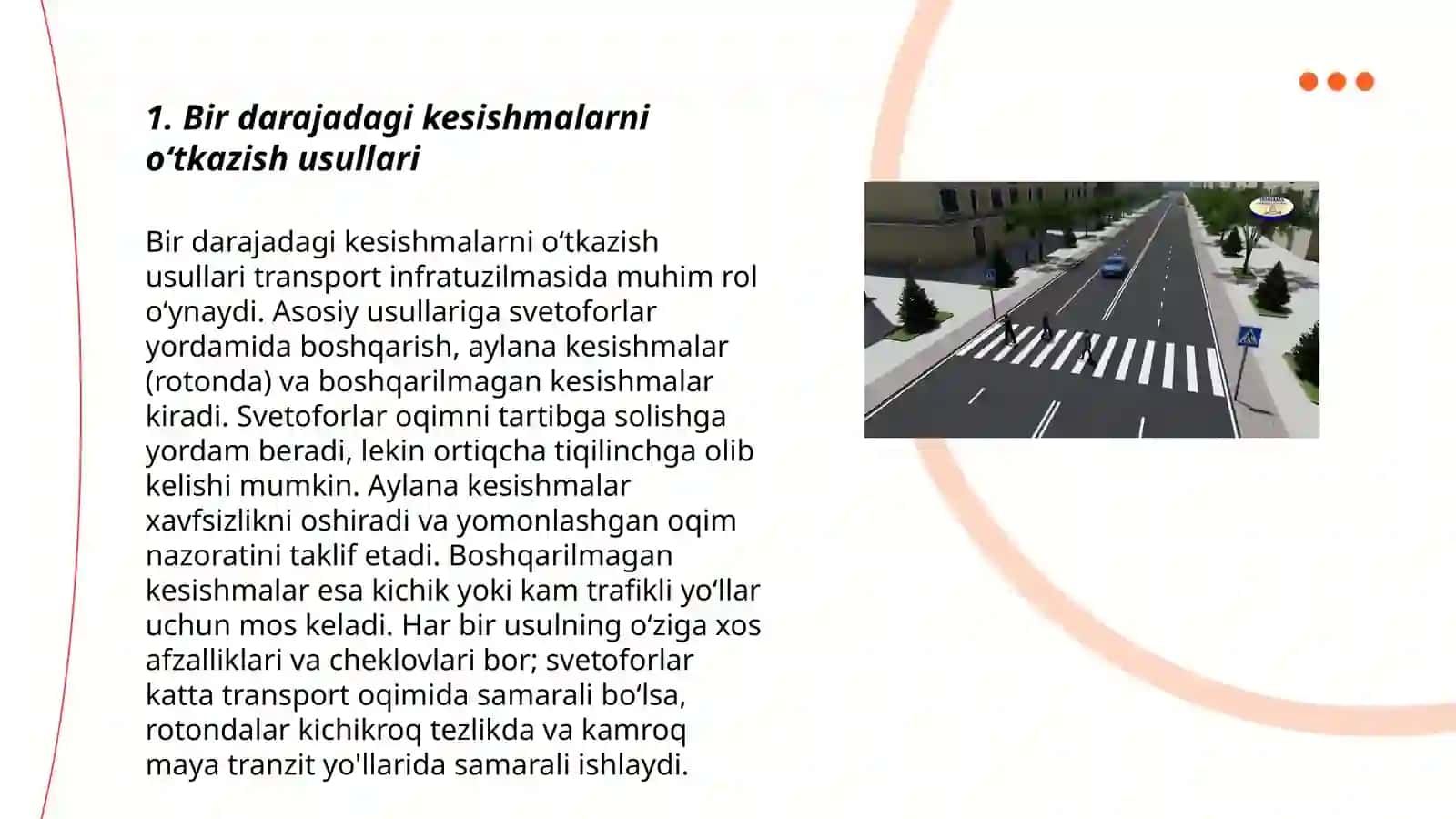Bir darajadagi kesishmalarni oʻtkazish usullari 3