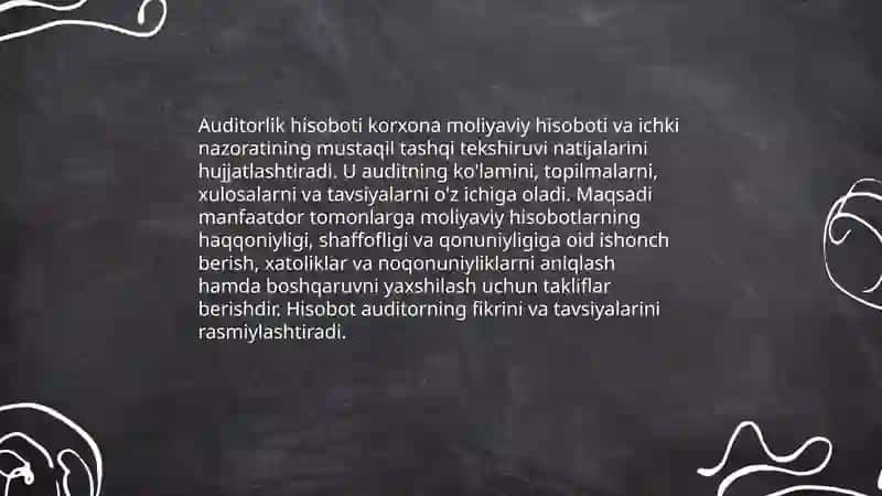 Auditorlik hisoboti va uning tarkibi 3