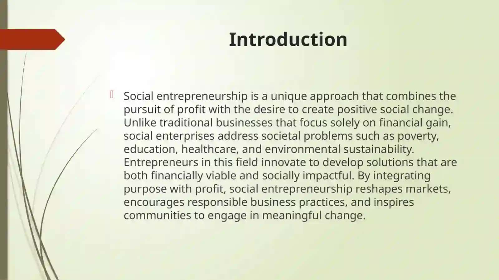 Social entrepreneurship combining profit and purpose 3
