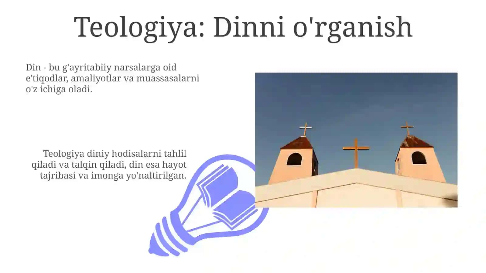 Din va teologiya: Chambarchas, lekin alohida 3