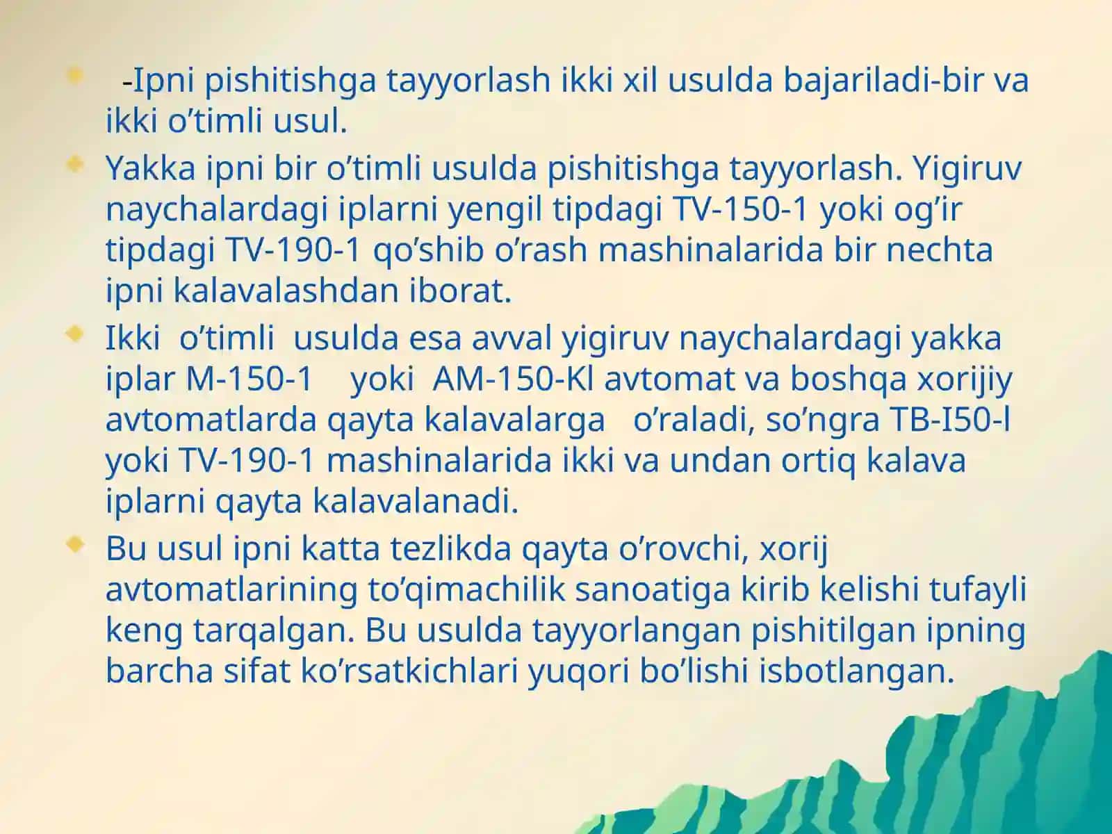 Iplarni qayta o’rash jarayonining maqsadi va moxiyati 3