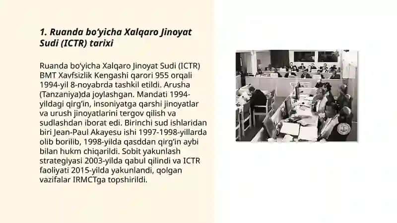Ruanda bo‘yicha Xalqaro Jinoyat Sudi (ICTR) tarixi 3