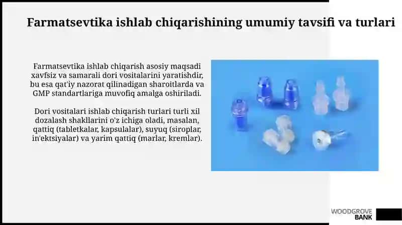 Farmatsevtik Ishlab chiqarishning umumiy tavsifi 3