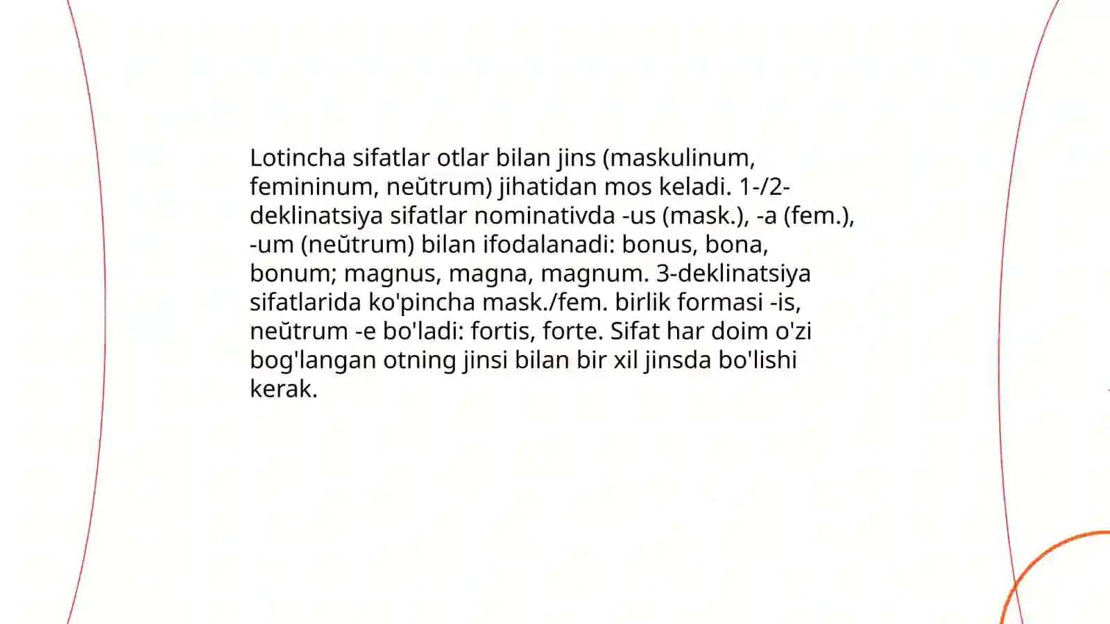 Lotincha sifat va otlarning moslashuvi 3
