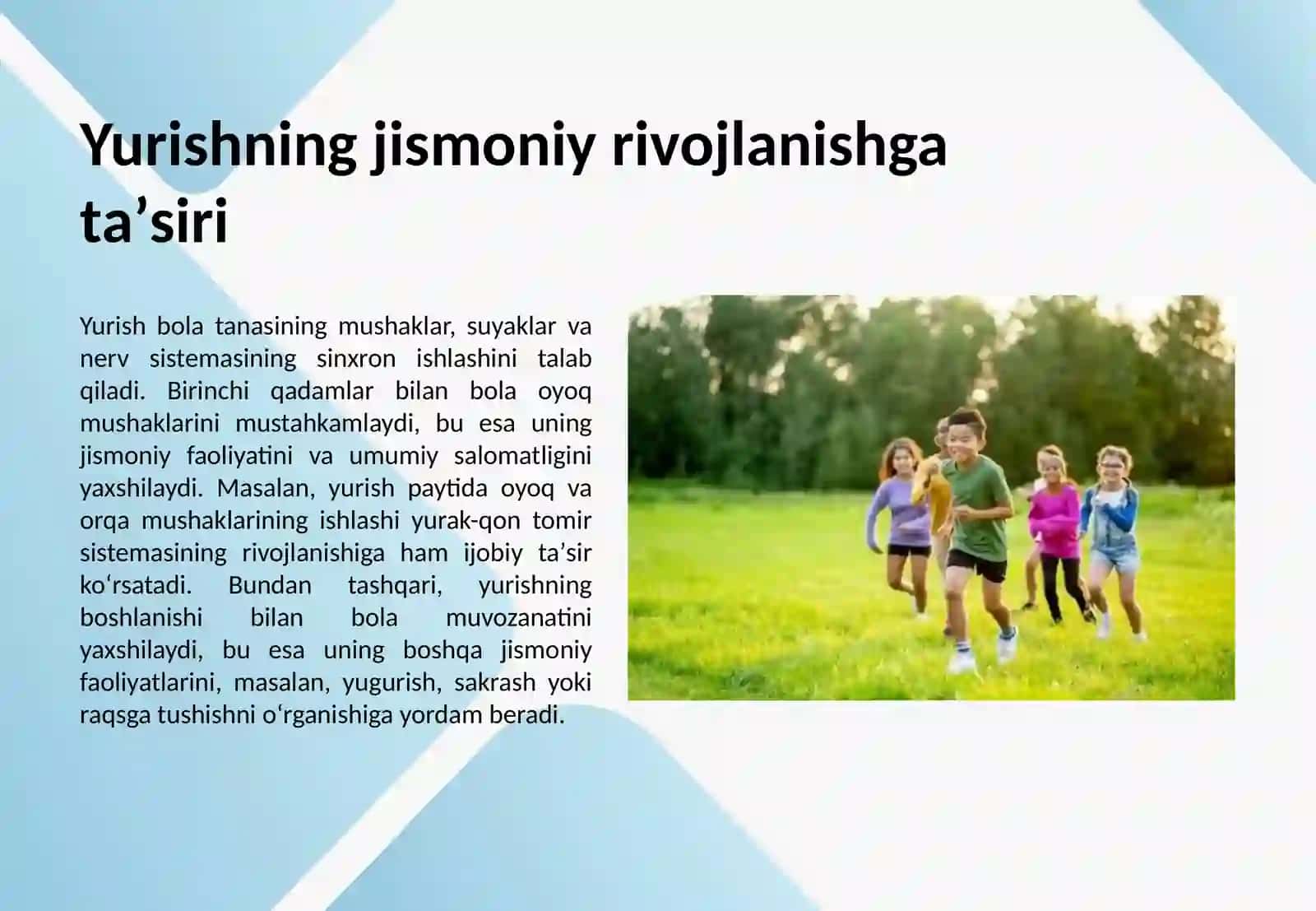 Yurishning bola rivojlanishiga ta’siri 3