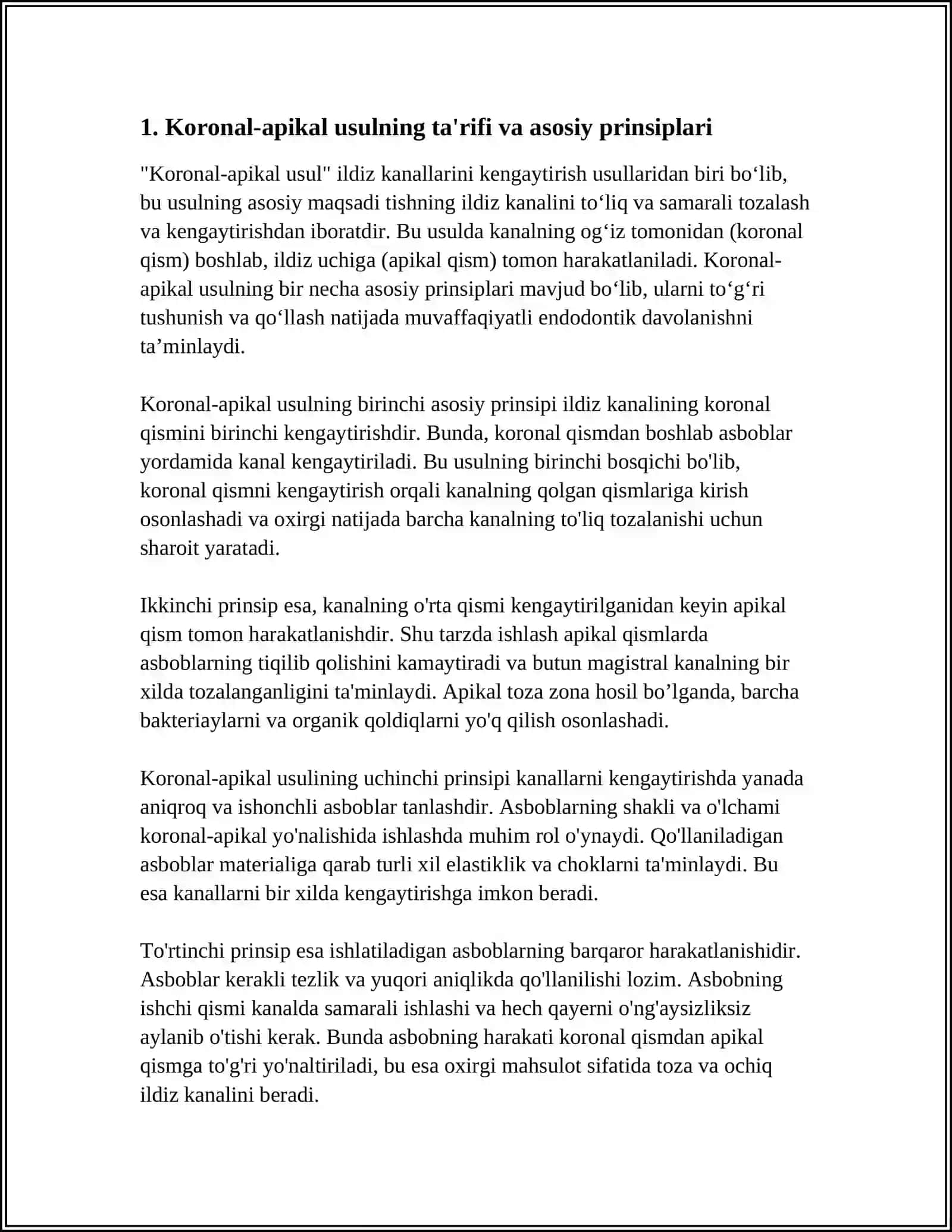 ILDIZ KANALLARINI KENGAYTIRISH USULLARI KORONAL APIKAL USUL 3