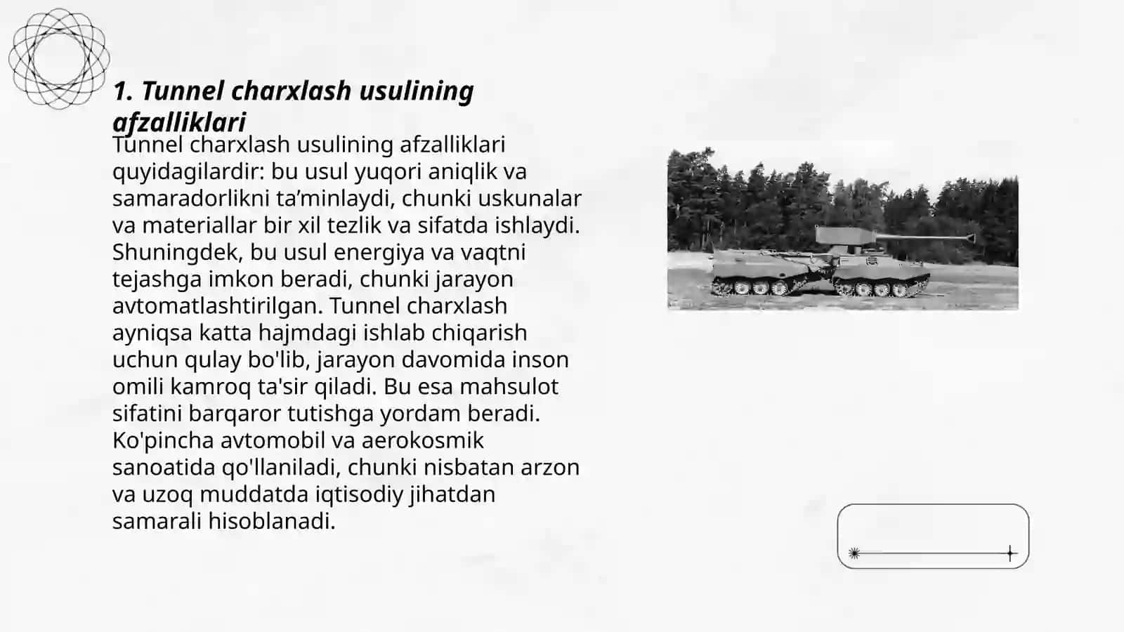 Tunnel charxlash usulining afzalliklari 3