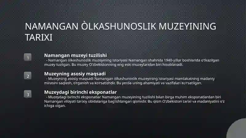 Namangan Òlkashunoslik Muzeyi Taqdimoti 3