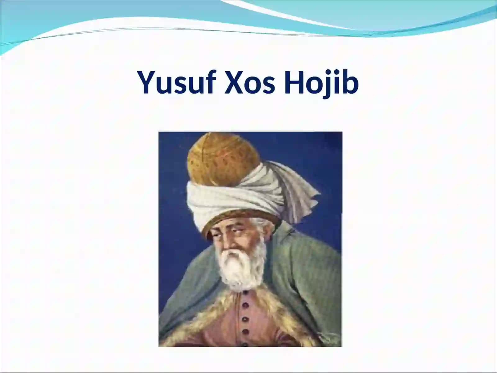 Yusuf Xos Hojib 3