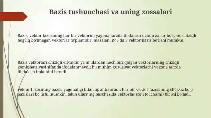 Bazis. Vektorning berilgan bazisga nisbatan koordinatalari 3