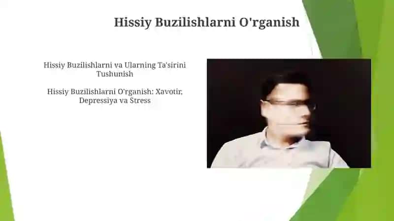Hissiy Buzilishlarni O'rganish 3