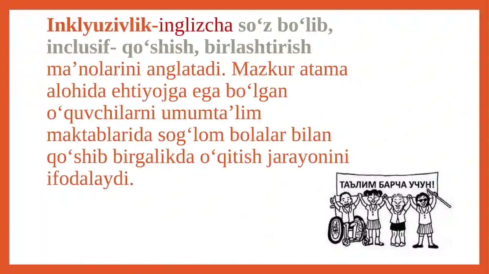 INKLYUZIV TA’LIM mazmuni va mohiyati 3