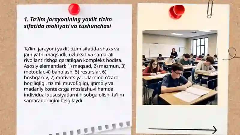 Taʼlim jarayoni yaxlit tizim sifatida 3
