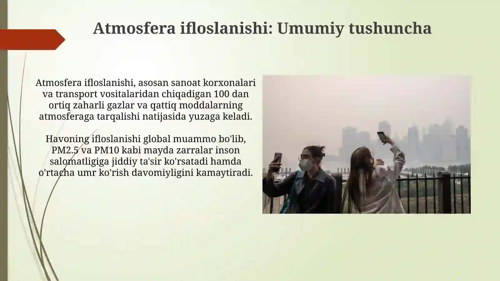 Atmosferaning ifloslanishi 3