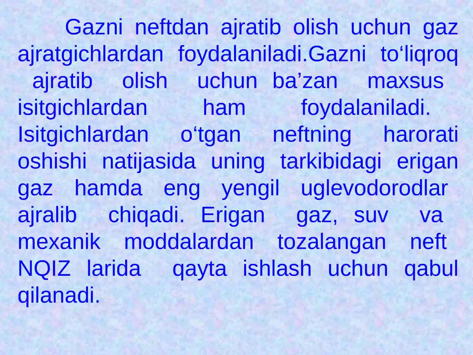 Neftni birlamchi tayyorlash jarayonlari 3
