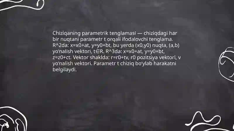 Chiziqlarning parametrik tenglamasi 3