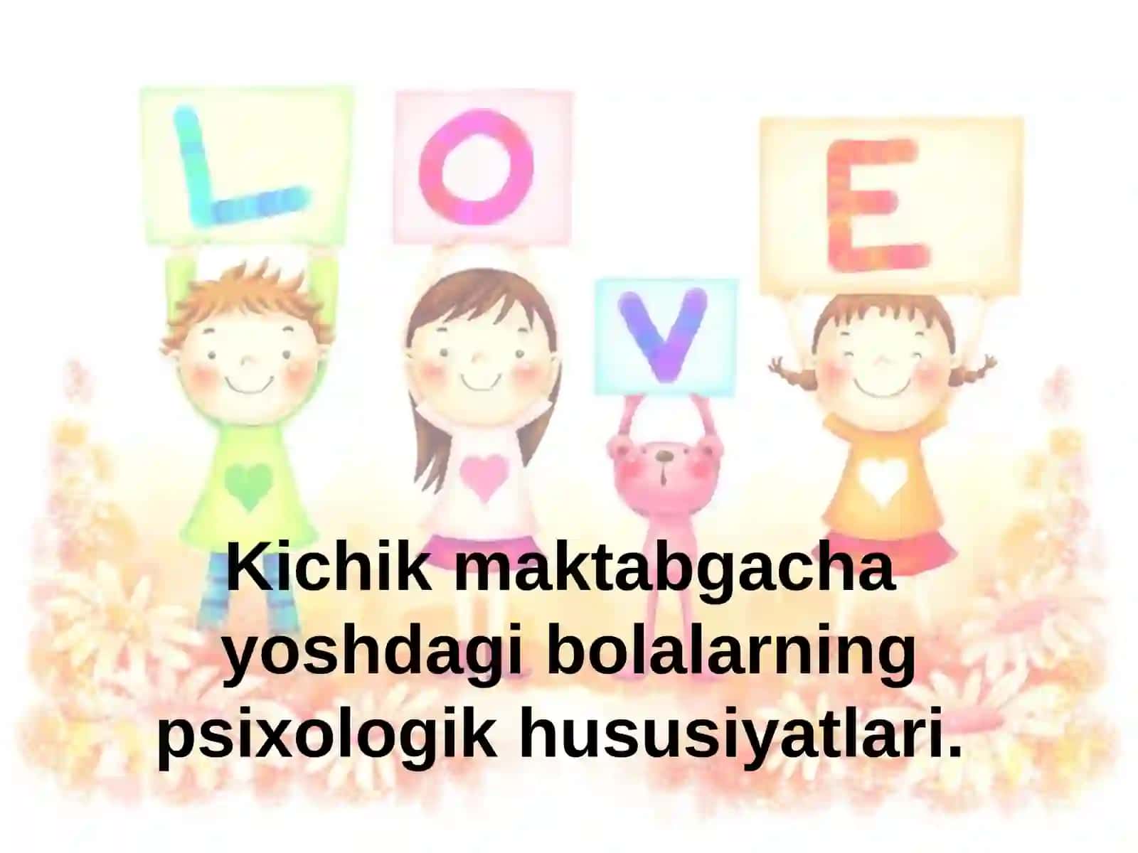 Maktabgacha yoshdagi bolalar psixologik vazifalari 3