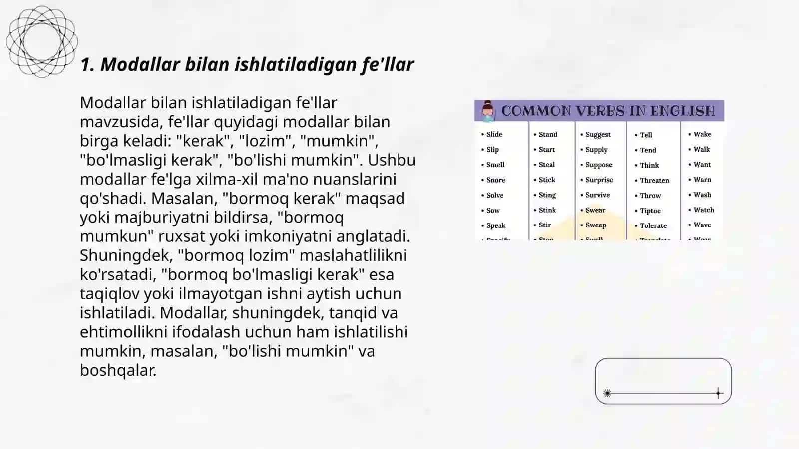 Modallar bilan ishlatiladigan fe'llar 3