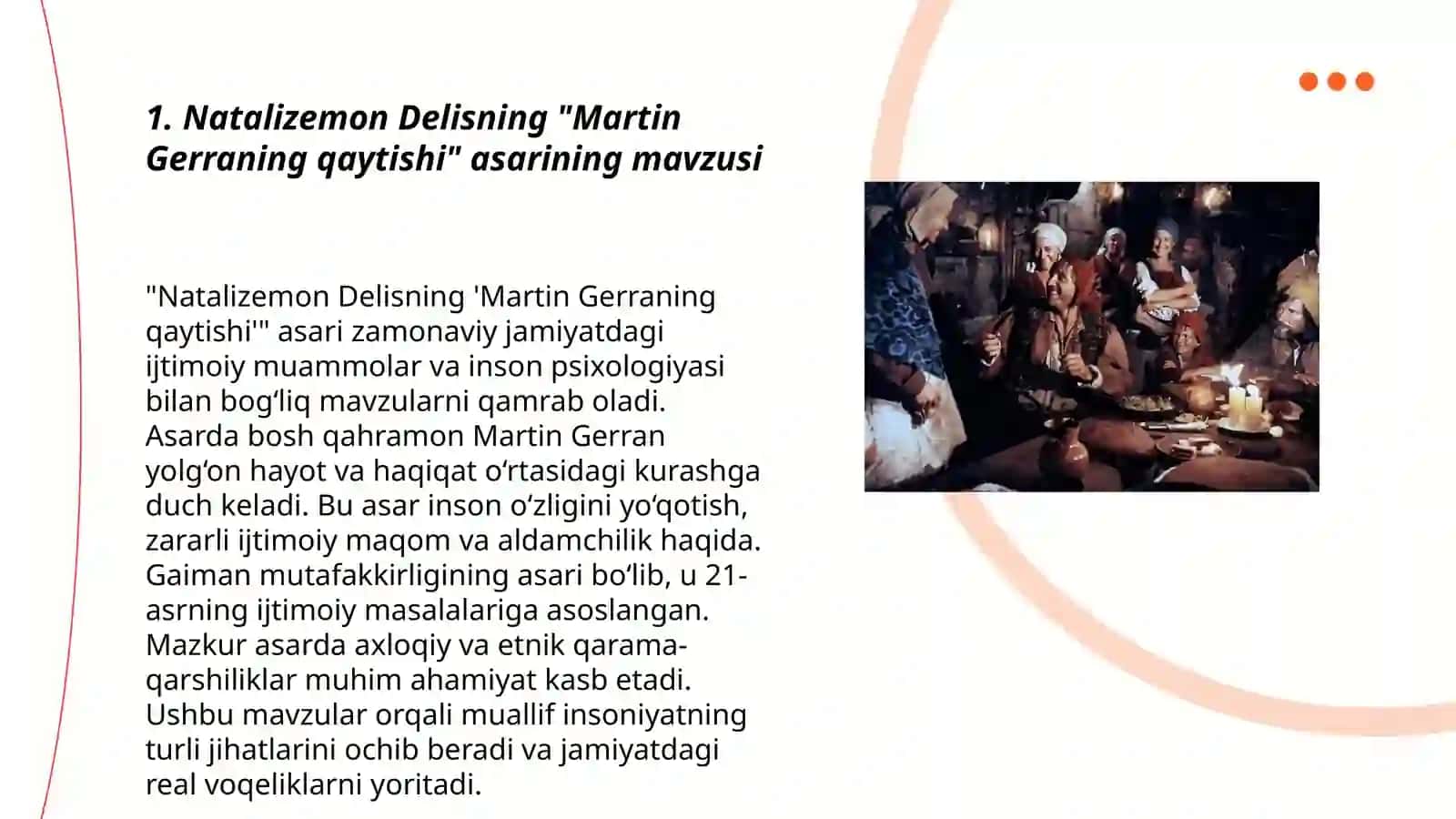 Natalizemon Delisning "Martin Gerraning qaytishi" asarining mavzusi 3