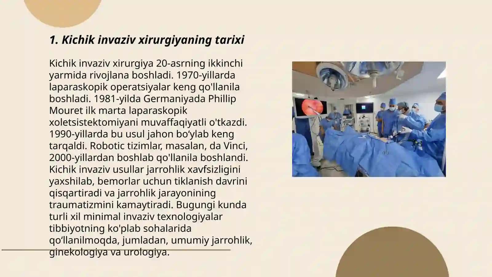 Kichik invaziv xirurgiyaning mohiyatlari 3