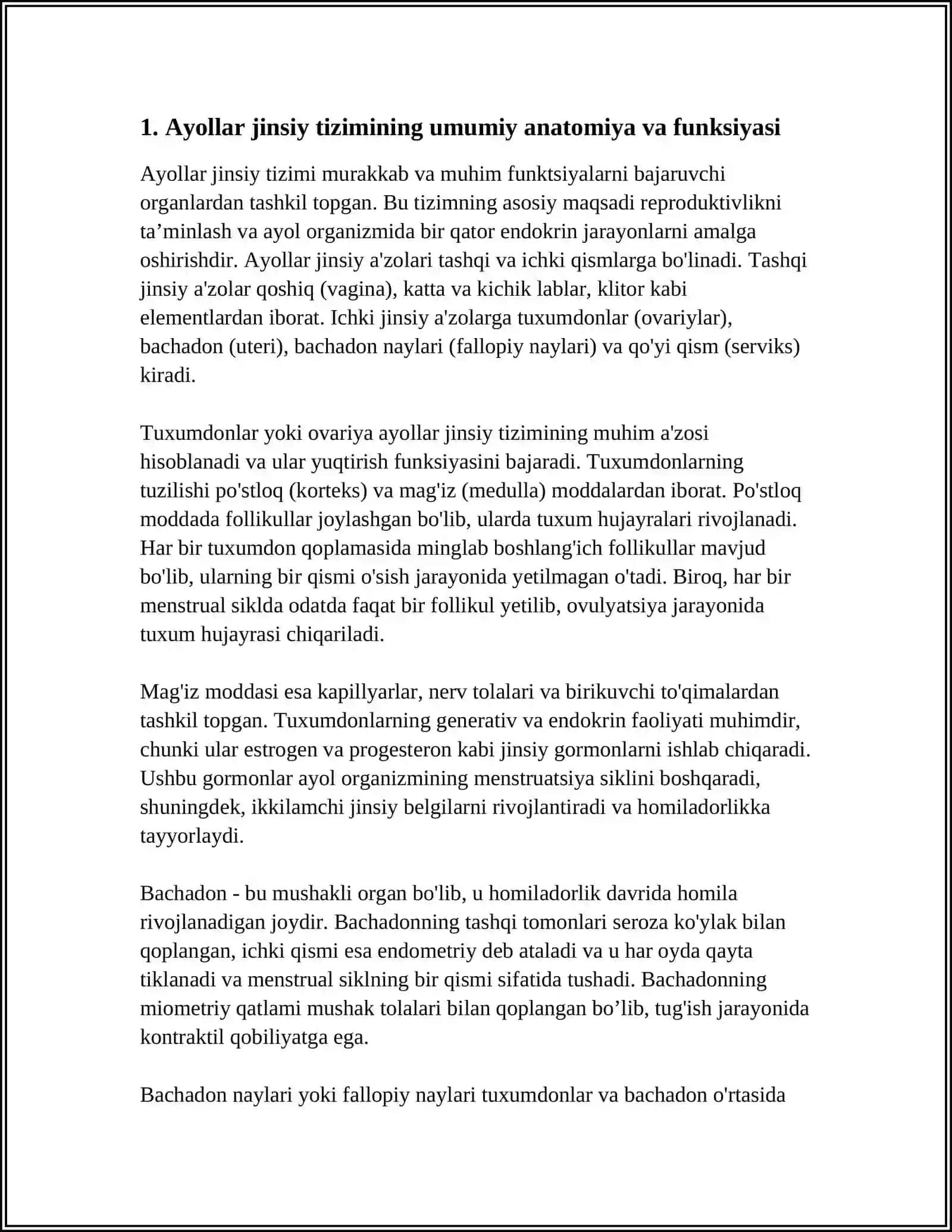 AYOLLAR JINSIY TIZIMI. AYOLLAR JINSIY A'ZOLARINING UMUMIY TAVSIFI. TARAQQIYOTINING O'ZIGA XOS XUSUSIYATLARI. TUXUMDONLAR, PO'STLOQ VA MAG'IZ MODDALARINING TUZILISHI, GENERATIV VA ENDOKRIN FAOLIYATI 3