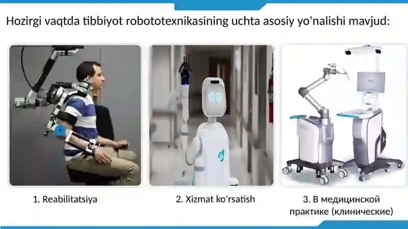 Tibbiyotda Robot Texnologiyalar 3