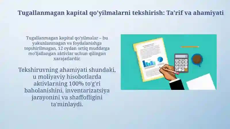 Tugallanmagan kapital qoyilmalar auditi 3