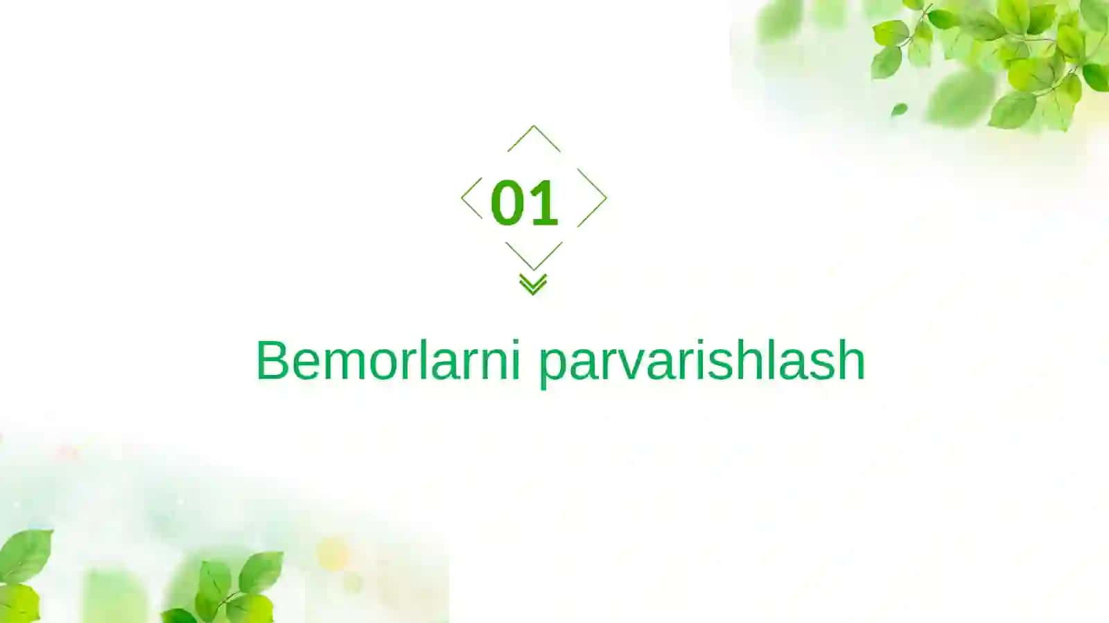 Bemorlarni parvarishlash 3