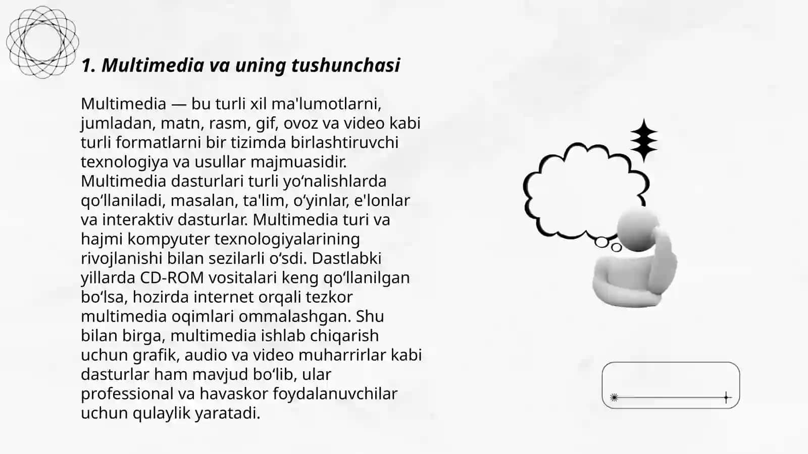 Multimedia va uning zamonaviy ta'minoti 3