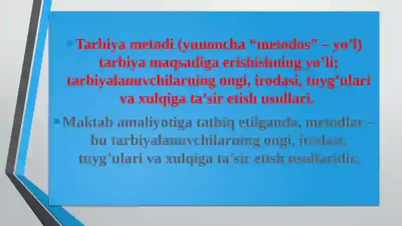Tarbiyaning umumiy metodlari 3