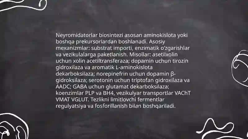 Neyromidatorlar biosintezi, ahamiyati va kasalliklari 3