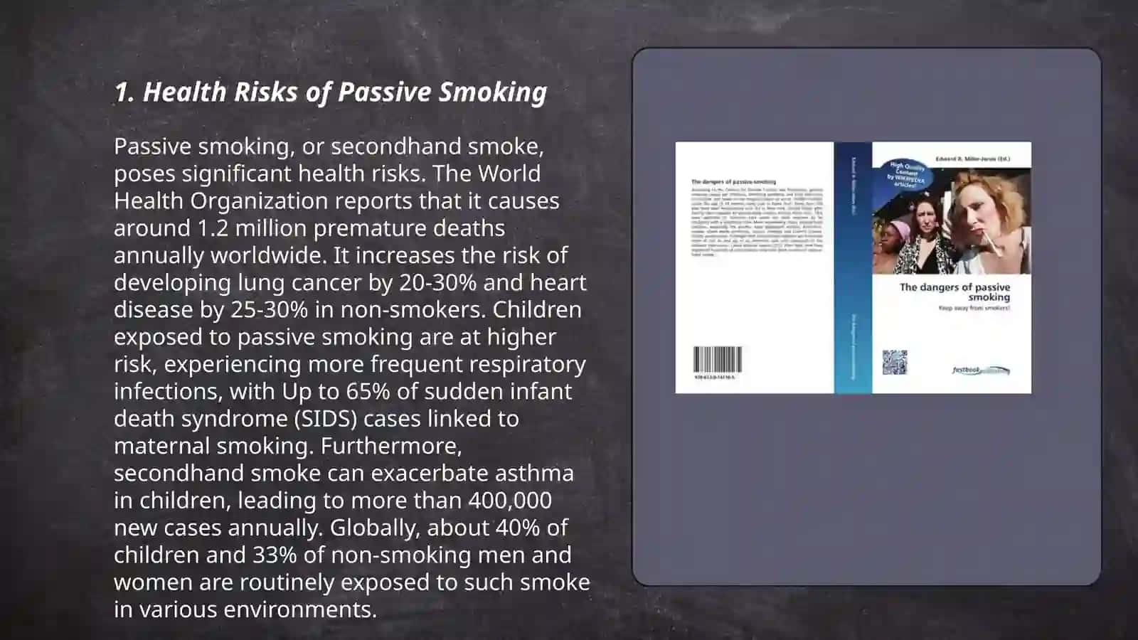 The dangers of passive smoking 3