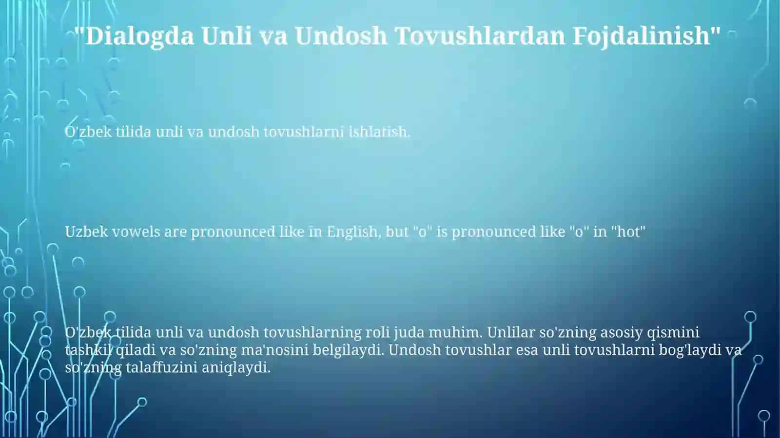 Unli va Undosh Tovushlar 3