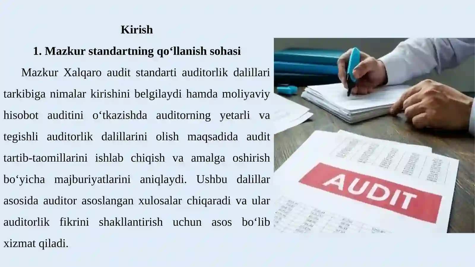 XALQARO AUDIT STANDARTI 500 “AUDITORLIK DALILLARI” 3