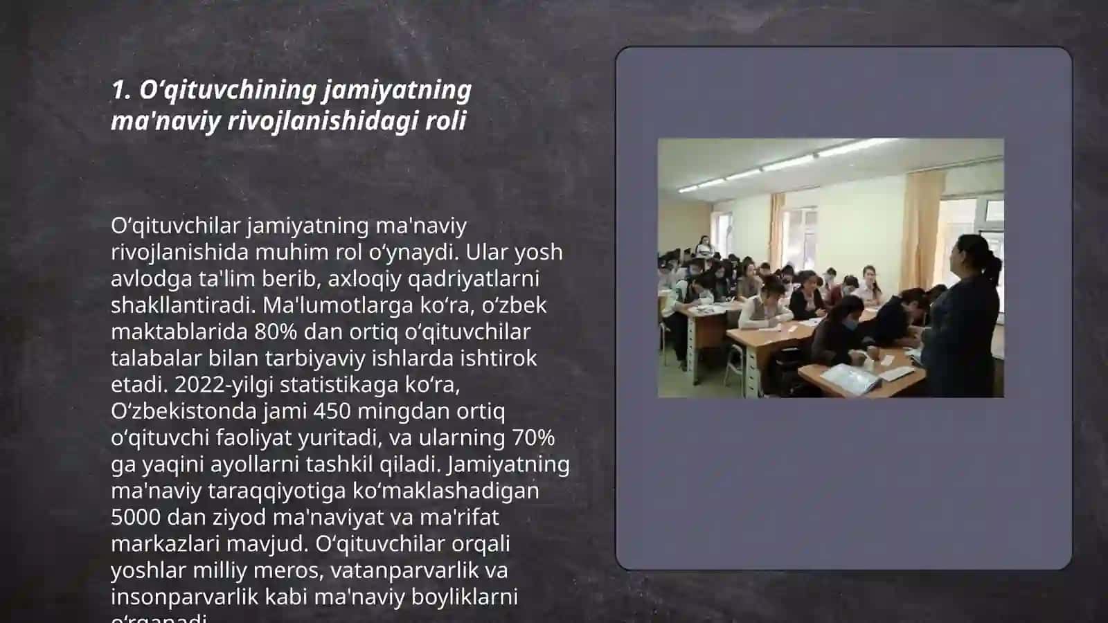 Oʻqituvchining jamiyatda tutgan oʻrni 3