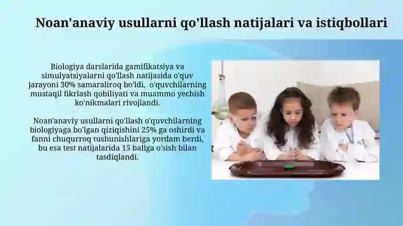 Biologiya darslarida noanʼanaviy usullarni qoʻllash metodikasi 3