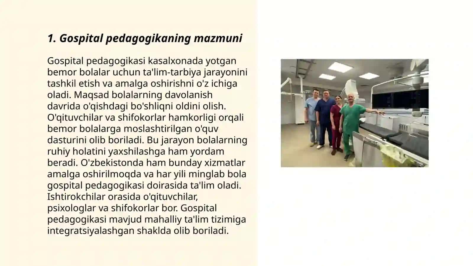 Gospital pedagogikaning asosiy tamoyillari 3