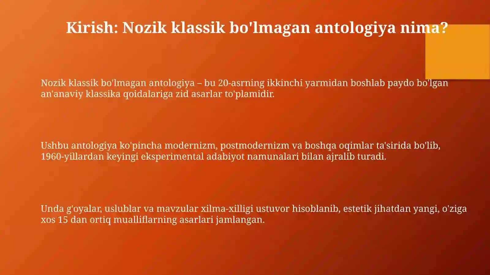 Noklassik antologiyaning yoʻnalishlari va mohiyati 3