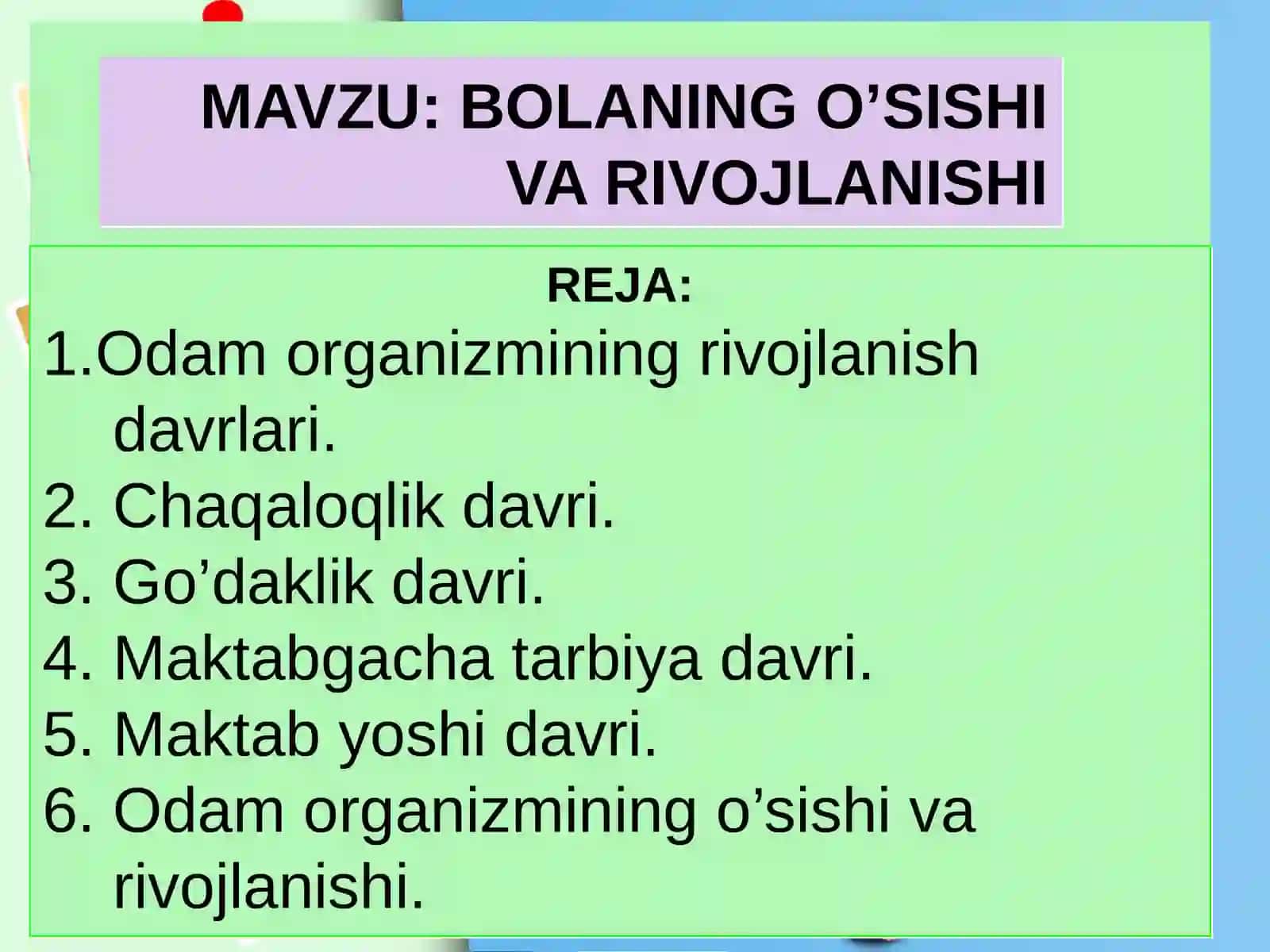Bolaning o’sishi va rivojlanishi 3