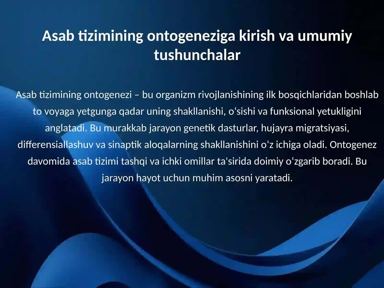 Asab tizimining ontogenezi 3