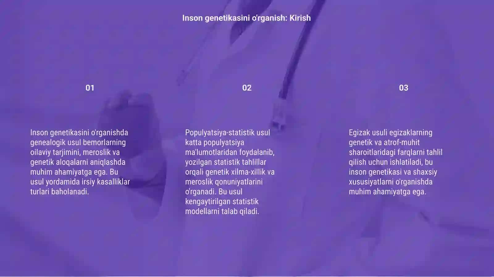 Inson genetikasini o'rganish usullari 3
