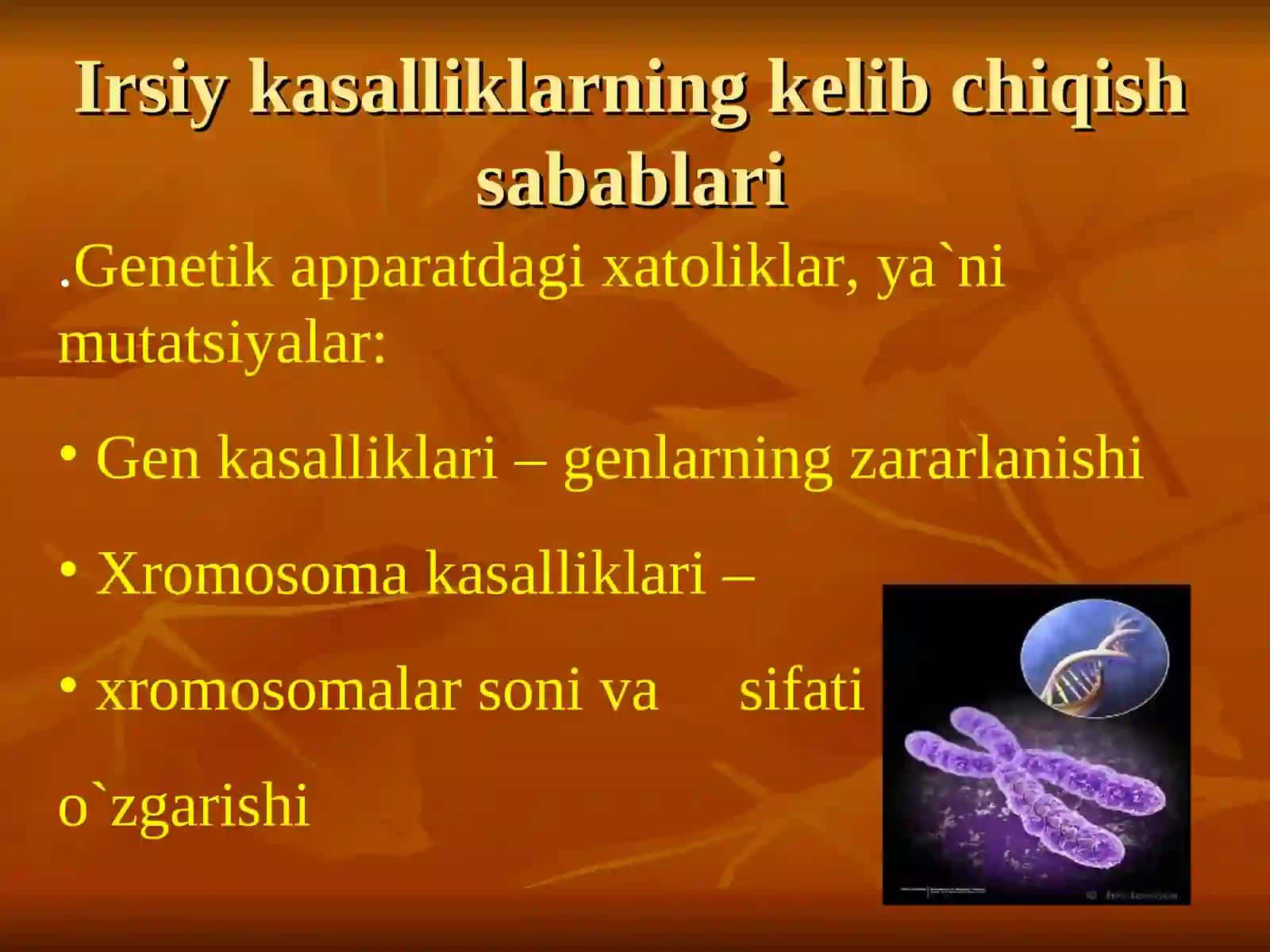 Odamdagi irsiy kasalliklar 3