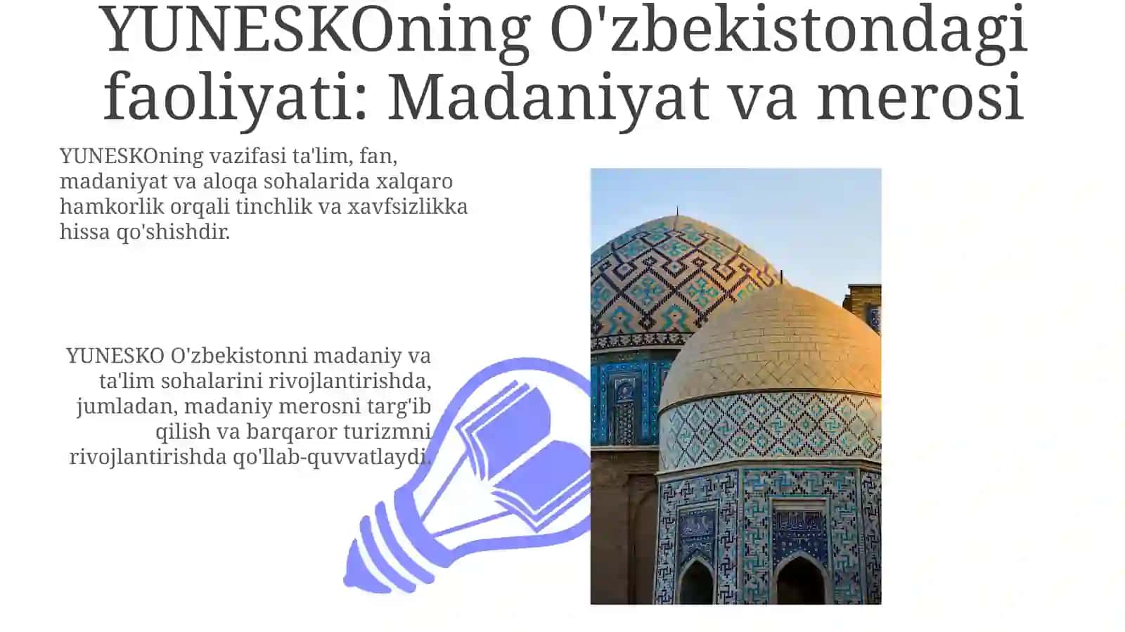 YUNESKO O'zbekistondagi faoliyati: Madaniyat va merosi 3