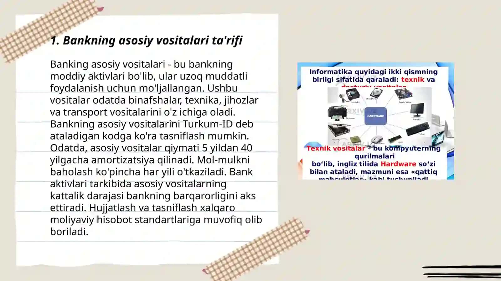 Bank asosiy vositalarining mazmuni,turlari va ularni hisobga olish 3