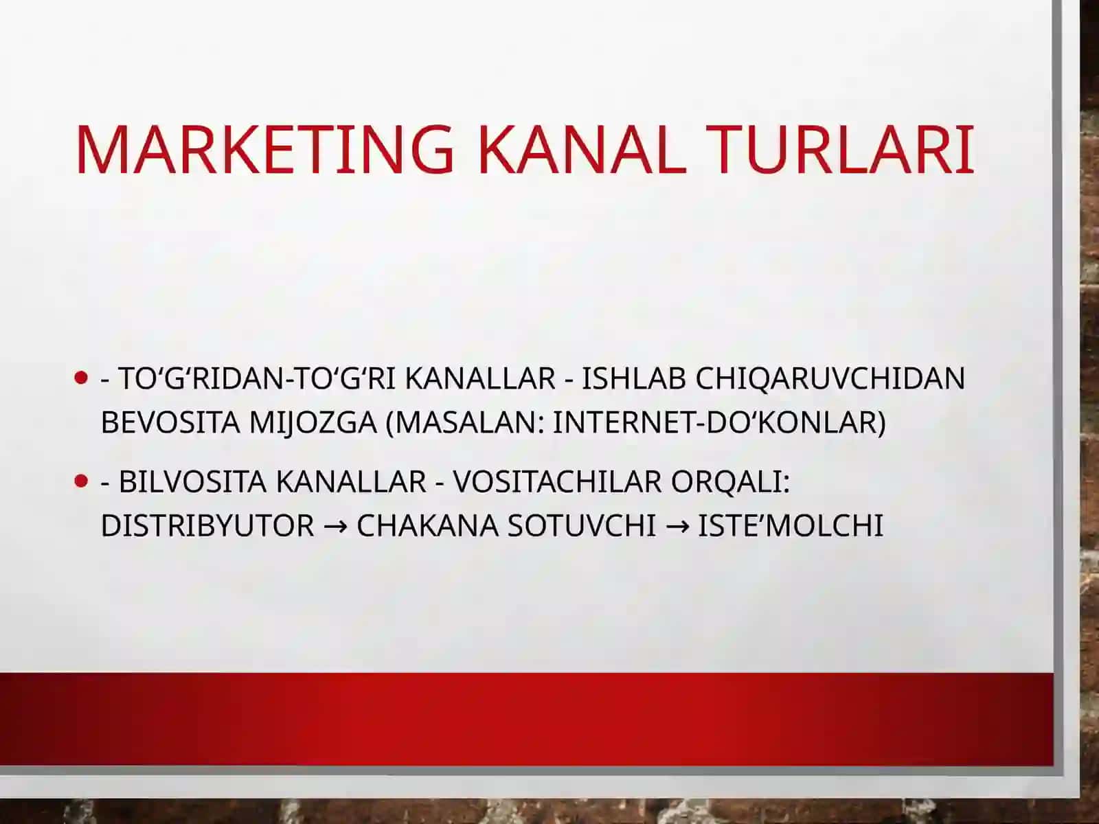 Bozorda marketing kanallarini boshqarish 3